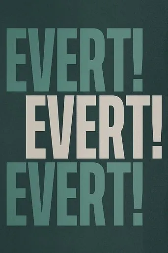 Póster de la serie Evert! Evert! Evert!