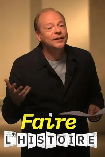 Póster de la serie Faire l'histoire