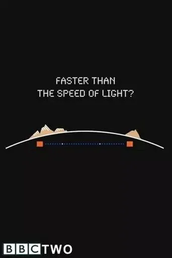 Póster de la serie Faster Than the Speed of Light?