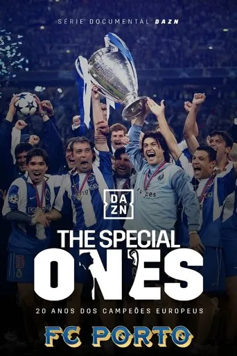 Póster de la serie F.C. Porto - The Special Ones