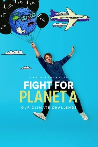 Póster de la serie Fight for Planet A: Our Climate Challenge