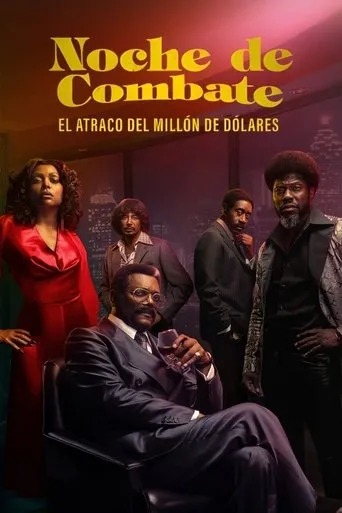 Póster de la serie Noche de combate: el atraco del millón de dólares