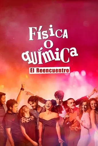 Póster de la serie Física o química: El reencuentro