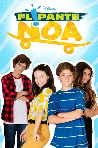 Póster de la serie Flipante Noa