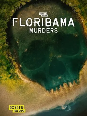 Póster de la serie Floribama Murders