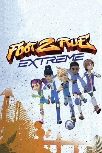Póster de la serie Foot 2 Rue Extrême