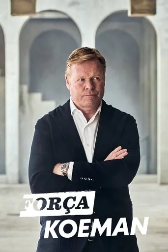 Póster de la serie Força Koeman