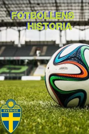 Póster de la serie Fotbollens historia
