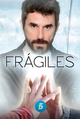 Póster de la serie Frágiles
