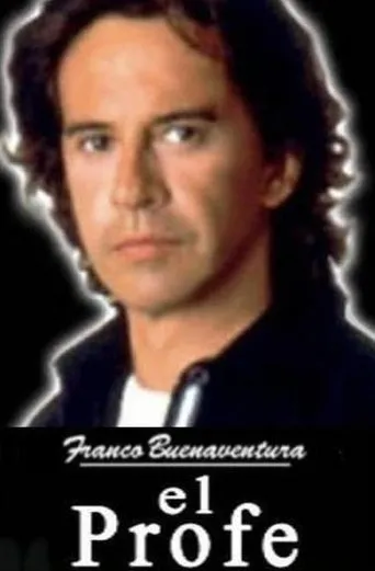 Póster de la serie Franco Buenaventura, el profe