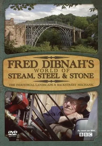Póster de la serie Fred Dibnah's World of Steam, Steel and Stone