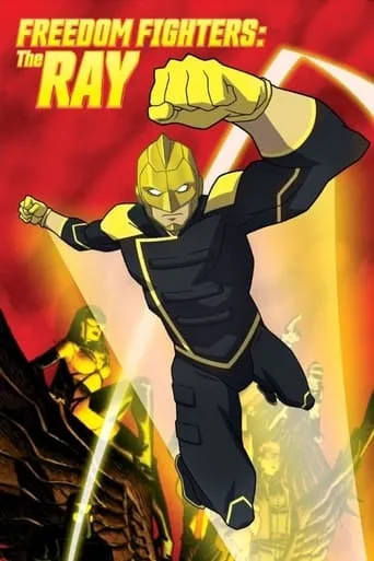 Póster de la serie Freedom Fighters: The Ray