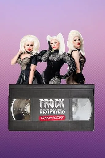 Póster de la serie Frock Destroyers: Frockumentary
