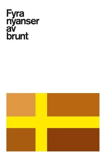 Póster de la serie Fyra nyanser av brunt