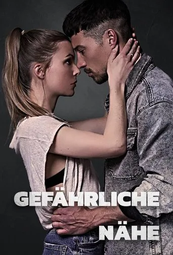 Póster de la serie Gefährliche Nähe