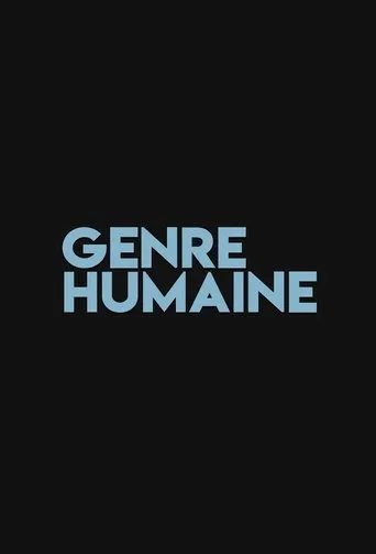 Póster de la serie Genre Humaine