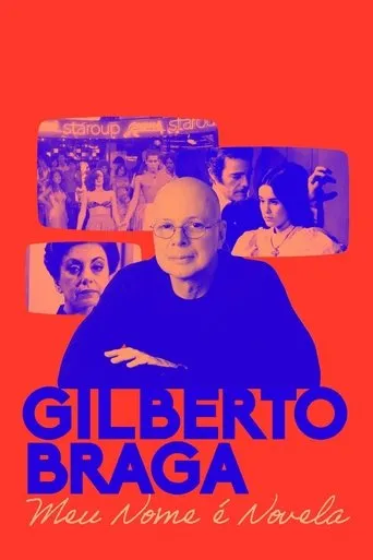 Póster de la serie Gilberto Braga: Meu Nome é Novela