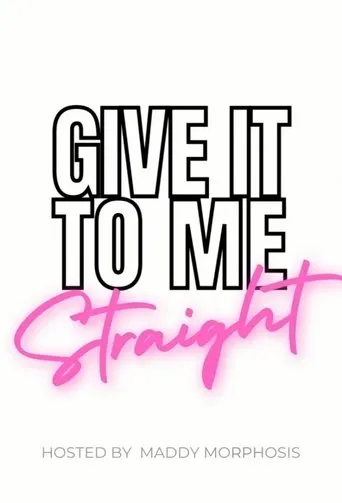 Póster de la serie Give It To Me Straight