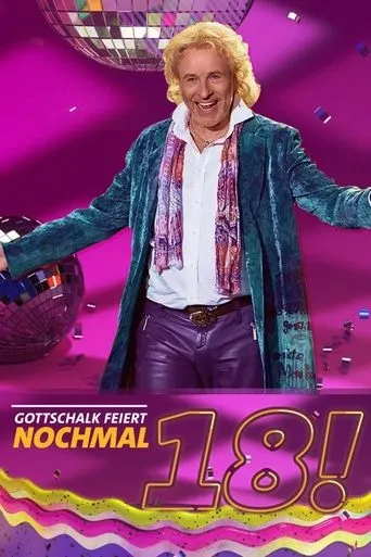 Póster de la serie Gottschalk feiert: Nochmal 18!