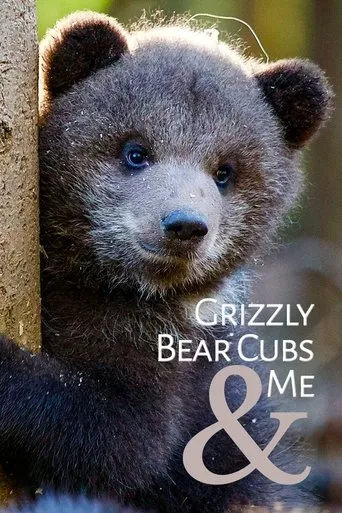 Póster de la serie Grizzly Bear Cubs and Me