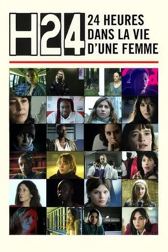 Póster de la serie H24 - 24 heures dans la vie d'une femme