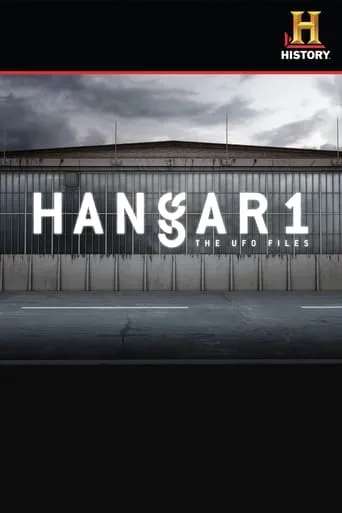 Póster de la serie Hangar 1: Archivos extraterrestres