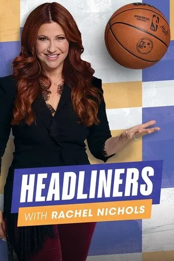 Póster de la serie Headliners with Rachel Nichols