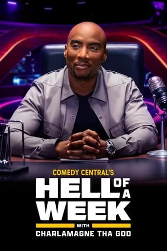 Póster de la serie Hell of a Week with Charlamagne Tha God