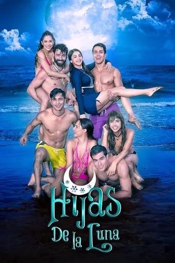 Póster de la serie Hijas de la luna... y la familia cambió