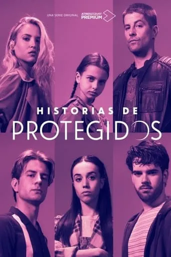 Póster de la serie Historias de Protegidos