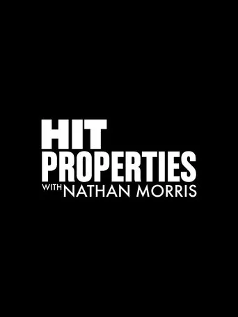 Póster de la serie Hit Properties with Nathan Morris