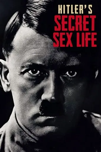 Póster de la serie Hitler's Secret Sex Life
