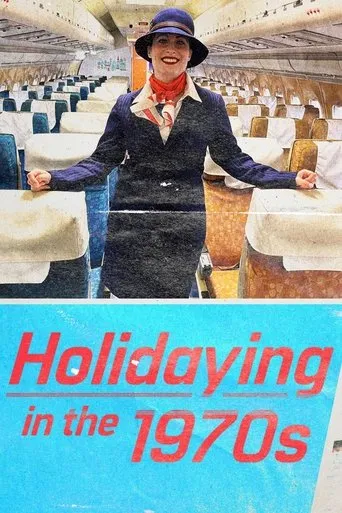 Póster de la serie Holidaying in the 70s: Wish You Were Here