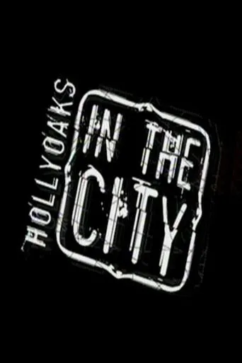 Póster de la serie Hollyoaks: In the City