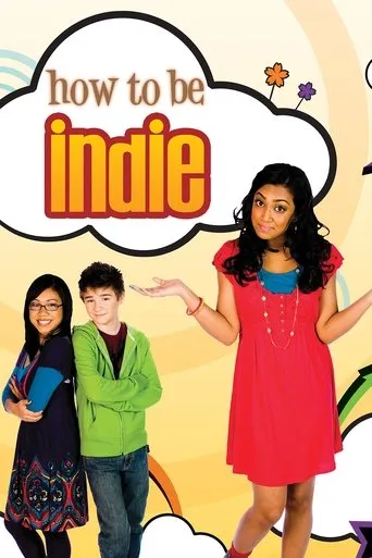 Póster de la serie How to Be Indie