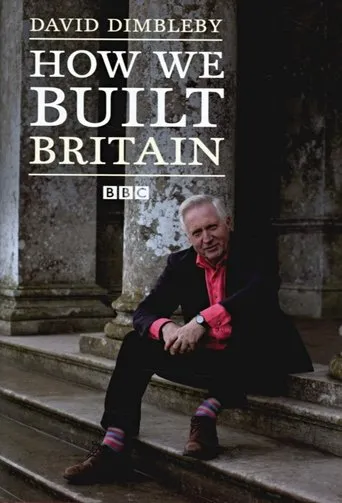 Póster de la serie How We Built Britain