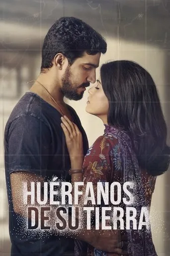 Póster de la serie Huerfanos de su Tierra