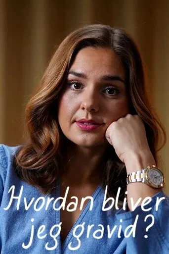 Póster de la serie Hvordan bliver jeg gravid?