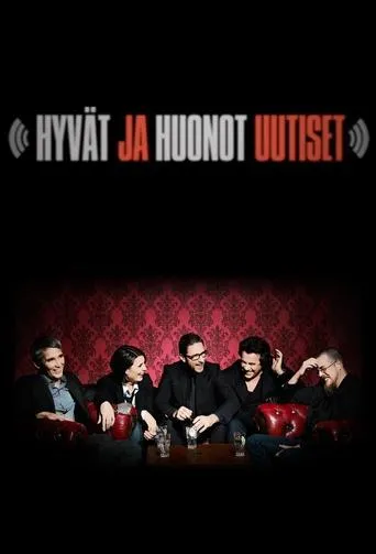 Póster de la serie Hyvät ja huonot uutiset