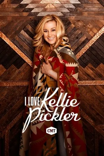 Póster de la serie I Love Kellie Pickler