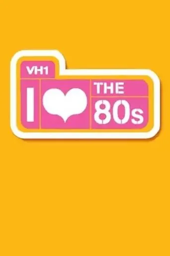 Póster de la serie I Love the '80s