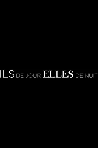 Póster de la serie Ils de jour, Elles de nuit
