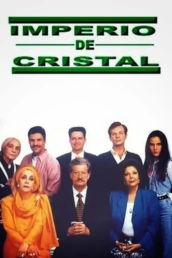 Póster de la serie Imperio de Cristal