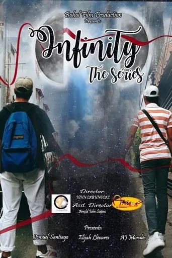 Póster de la serie Infinity The Series