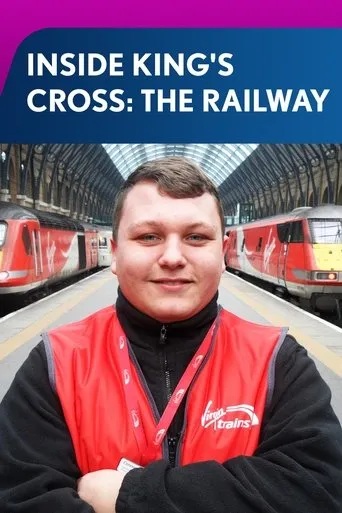 Póster de la serie Inside King's Cross: The Railway