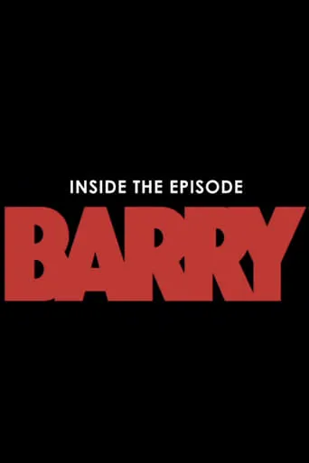 Póster de la serie Inside The Episode: Barry