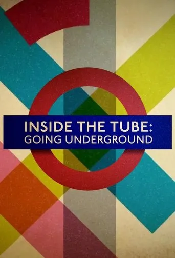 Póster de la serie Inside the Tube: Going Underground
