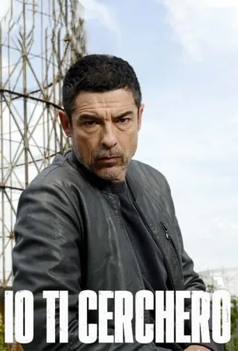 Póster de la serie Io ti cercherò