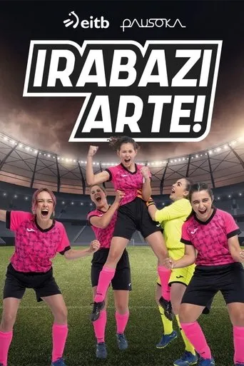 Póster de la serie Irabazi arte: Hacia la Victoria
