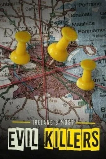 Póster de la serie Ireland's Most Evil Killers